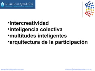 Intercreatividad inteligencia colectiva multitudes inteligentes  arquitectura de la participación 
