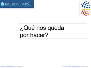 ¿Qué nos queda  por hacer? 