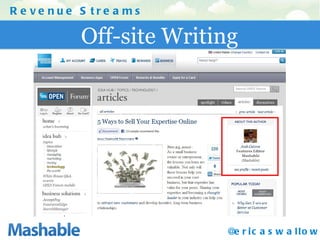Off-site Writing Revenue Streams @ericaswallow 