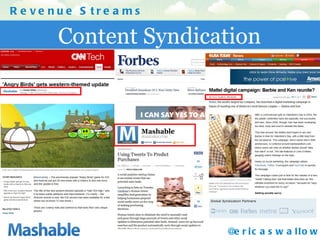 Content Syndication Revenue Streams @ericaswallow 