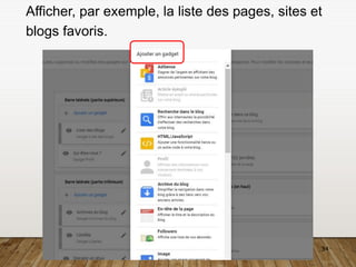 34
Afficher, par exemple, la liste des pages, sites et
blogs favoris.
 