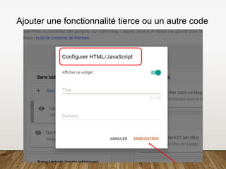 Ajouter une fonctionnalité tierce ou un autre code
 