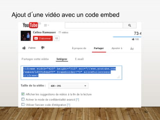 52
Ajout d´une vidéo avec un code embed
 