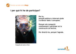 Xerrada tertúlia sobre blogs