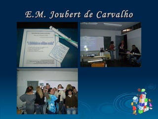 E.M. Joubert de Carvalho 