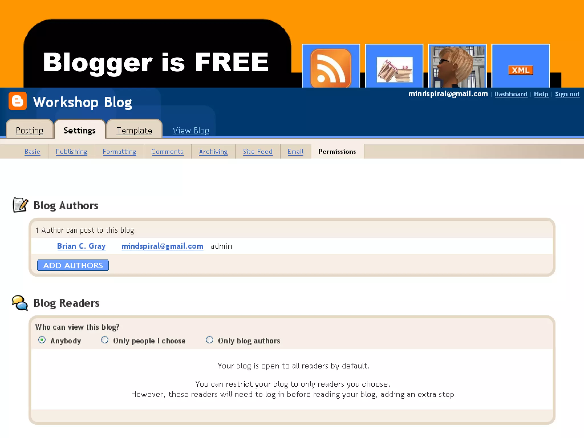 Blogger is FREE 