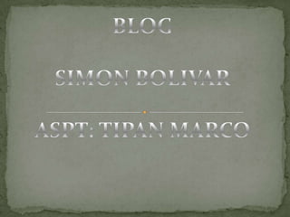 BLOG SIMON BOLIVAR ASPT: TIPAN MARCO 