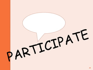 26PARTICIPATE