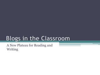 A New Plateau for Reading and
Writing
 