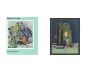 Stilleven olieverf
 