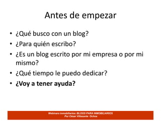 Antes de empezar¿Qué busco con un blog?¿Para quién escribo?
