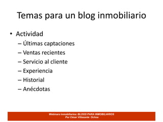 Temas para un blog inmobiliarioInformación local