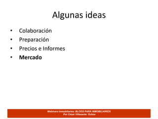 CaptacionesAlgunas ideasContrato de exclusiva