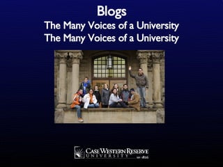 Blogs The Many Voices of a University The Many Voices of a University 
