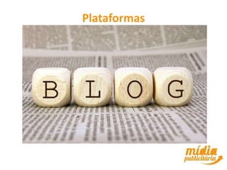 Plataformas
 