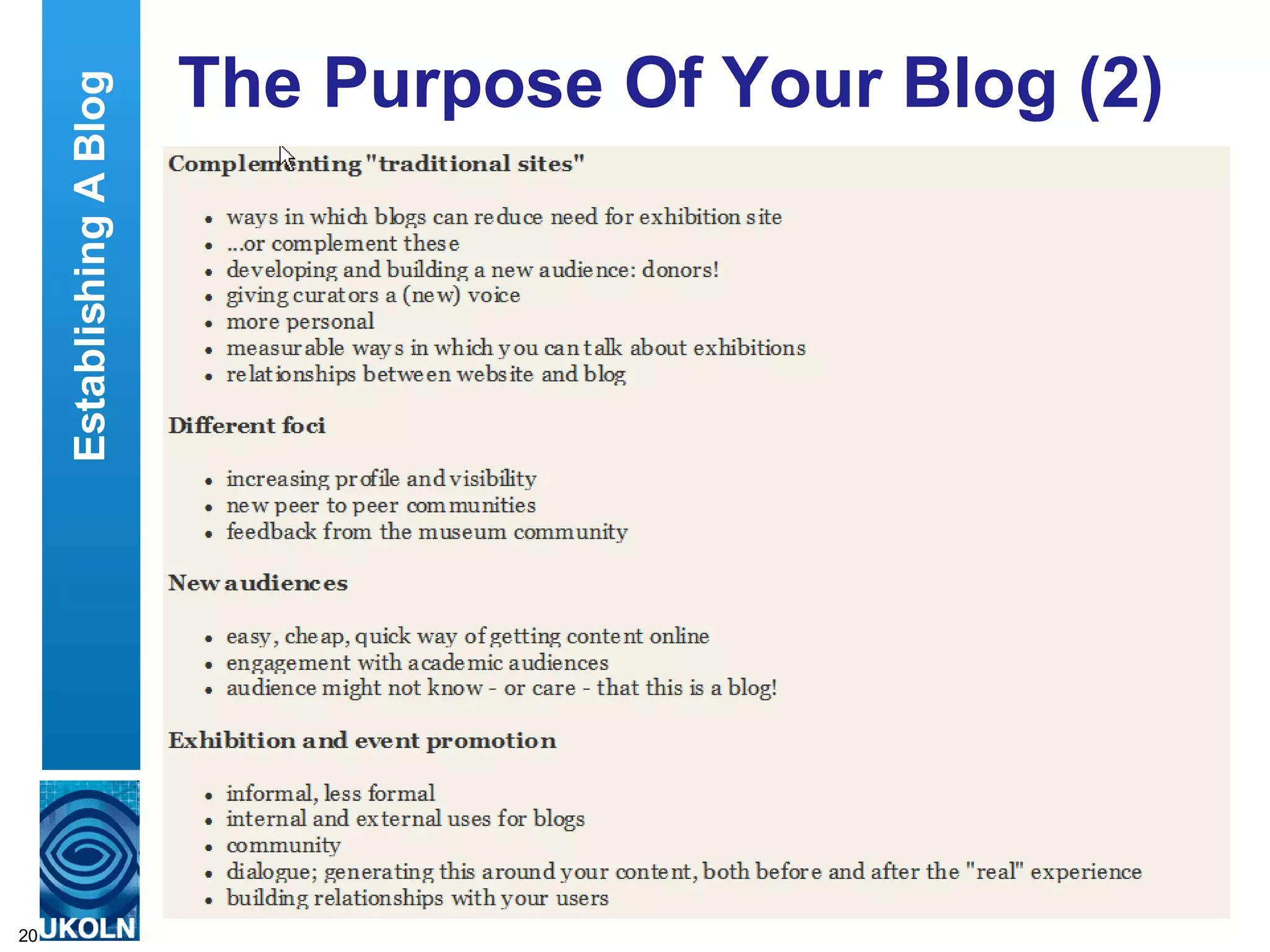 The Purpose Of Your Blog (2) Establishing A Blog 