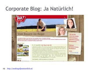 Corporate Blog: Ja Natürlich! http://makingofjanatuerlich.at/ 