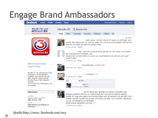 Engage Brand Ambassadors Quelle http://www. facebook.com/oe3 