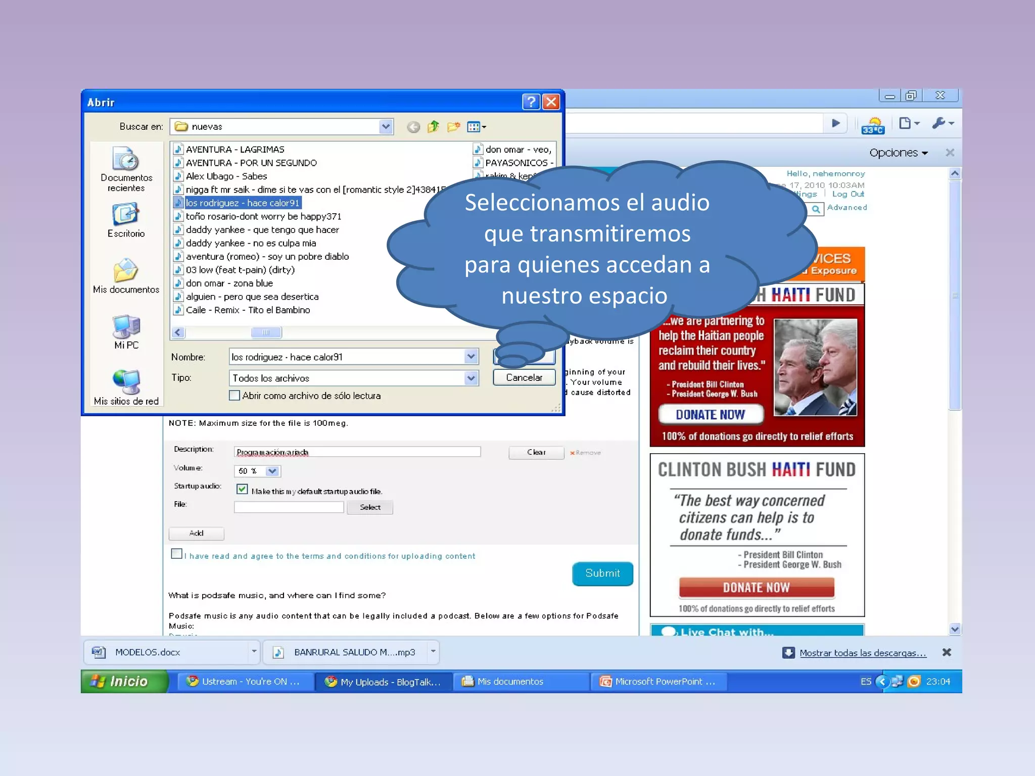 Seleccionamos el audio que transmitiremos para quienes accedan a nuestro espacio  