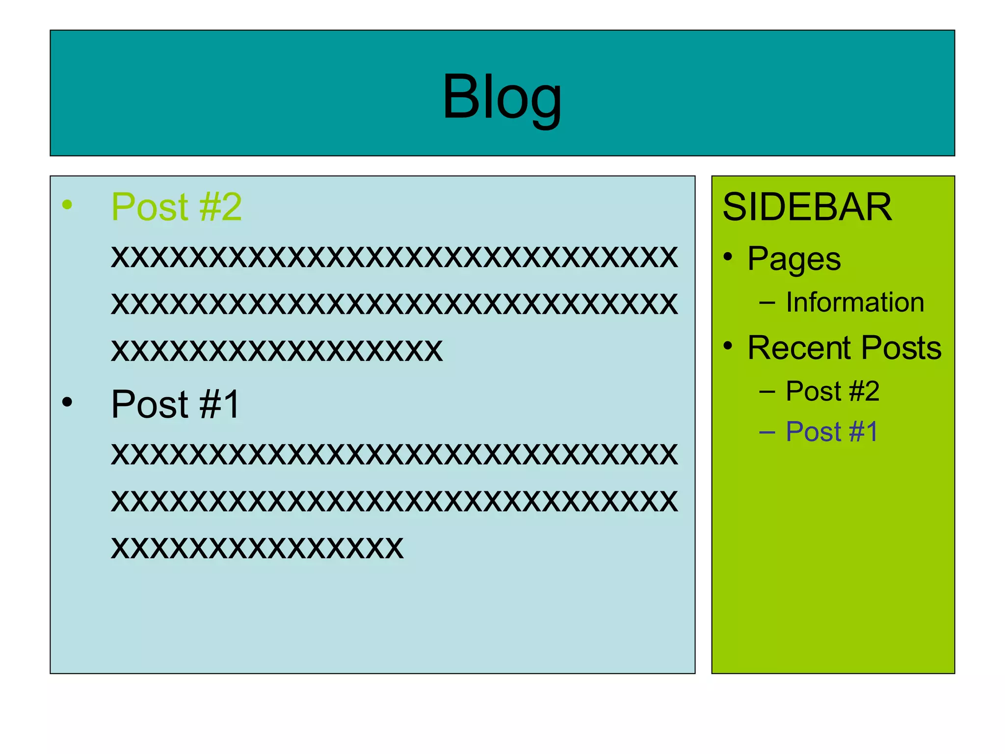 Blog Post #2  xxxxxxxxxxxxxxxxxxxxxxxxxxxxxxxxxxxxxxxxxxxxxxxxxxxxxxxxxxxxxxxxxxxxxxxxxxx Post #1 xxxxxxxxxxxxxxxxxxxxxxxxxxxxxxxxxxxxxxxxxxxxxxxxxxxxxxxxxxxxxxxxxxxxxxxxx SIDEBAR Pages Information Recent Posts Post #2 Post #1 