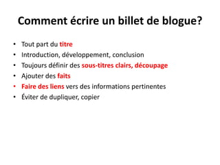 À quoi servent les mots-clés?Les mots-clés permettent la catégorisation des billets de bloguePlusieurs billets de blogue sur un même sujet devraient avoir un mot-clé communAu moins un mot-clé pour le lieu géographique (par exemple, "Coaticook")Au moins un mot-clé pour le public cible du billet Au moins un mot-clé pour le sujet traitéNe pas oublier lesguillemets pour les citations 