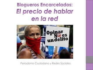 Periodismo Ciudadano y Redes Sociales
 