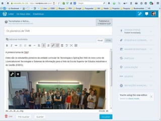 Opção Editar
Lino OliveiraTecnologias e Aplicações Web - TSIW
41
 