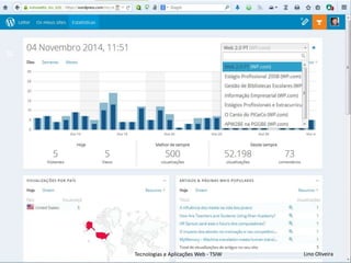 Lino OliveiraTecnologias e Aplicações Web - TSIW
51
 