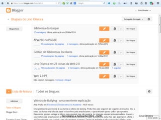 Os meus blogues
Lino OliveiraTecnologias e Aplicações Web - TSIW
61
 