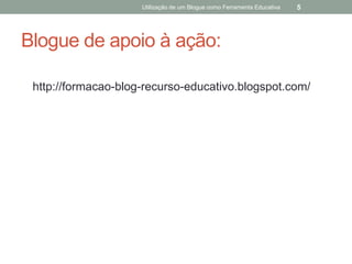 Utilização de um Blogue como Ferramenta Educativa   5




Blogue de apoio à ação:

 http://formacao-blog-recurso-educativo.blogspot.com/
 