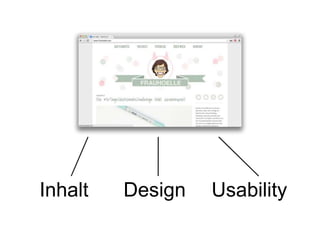 Inhalt Design Usability
 