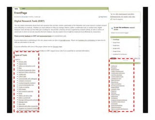 FrontPage
I,:j--,
Digitill Rf!Sl'ilrch Tools (OiRn
"'"....,,-.,~_ -..to"" ond " ......,.. ,"'" "'" ...." - . Ip¥!"""""""' .... ...........,., ond ""'"' _ I ,onW<> ' ......'"
<!'lOt• .,.,-~ 0< ".-,.,.. _ ,O<J ..0<1 _ . t. ~ l"'" """""J' at...,,,, .....". _do.> ..or'<. '" ~. ,...~ "'9'''
~....m look ... ""' roo hod _ you... 100l>oI j",. W. prowj< • "'=''''Y 01 toots ........,.0 Of ,,,,,...<10 KIMI)'......... ,..,.,.., 01
IMc! ,_ on _ ... oot ".., ~ tho tool, !......... W oko •..,..,.. '- • ""ItO 1M ompIoyoa mo" """"""'" by '...If"""'.
1)"011" ..." ..toa '" ",,",_,. ,... "'"'l ....... .". 0... Spi<a .. bojrpClO!:' W .......... (1 "#'1 !pi '''""'''''", t. DO _,•
......... ~"'m."." to .... __
f'V'IIloO""W 'OIIW"'~""""" .. o.!<l
. TYpes 01Tool> I
• ~1!~1tI
• .!Ao'" de""", ""'"
• ..• ,,_nil........tdt.,
• ..., ond y , 'nftrmOIl)
• co!IeQprM
• '.,,--
I
I
I
I
I
om MM' 11M te'"""" Io Comp«. ruo¥("
o . _ kIgiIIIo: ,,".,!II
o to"""""",,,"' " ,.,
o qUlt'rnastM>
o t""",gu
o fIId "".,d!"",,,roI,
.-o M.!!:I''''''"""o "'M•• KItm"l9
•
I
I
I
I
1.,0-.<;1;"'_
.. ro"*' ..... _ _ _
-
•
-------- •
---
I
I
I
I
I
''''''''~'''..t'
- I
-HoO!!c"""" I
-.".""'....... I
I
I
---I
 