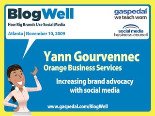 some rights reserved - CC 2009 - Orange Business Services - Yann A. Gourvennec Page   