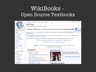 WikiBooks -  Open Source Textbooks 