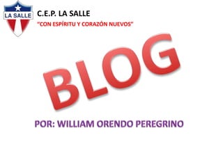 C.E.P. LA SALLE
“CON ESPÍRITU Y CORAZÓN NUEVOS”

 
