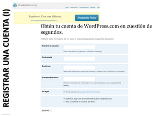 sotocarlos
             REGISTRAR UNA CUENTA (I)
 