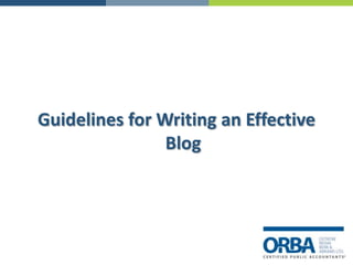 Guidelines for Writing an Effective Blog 