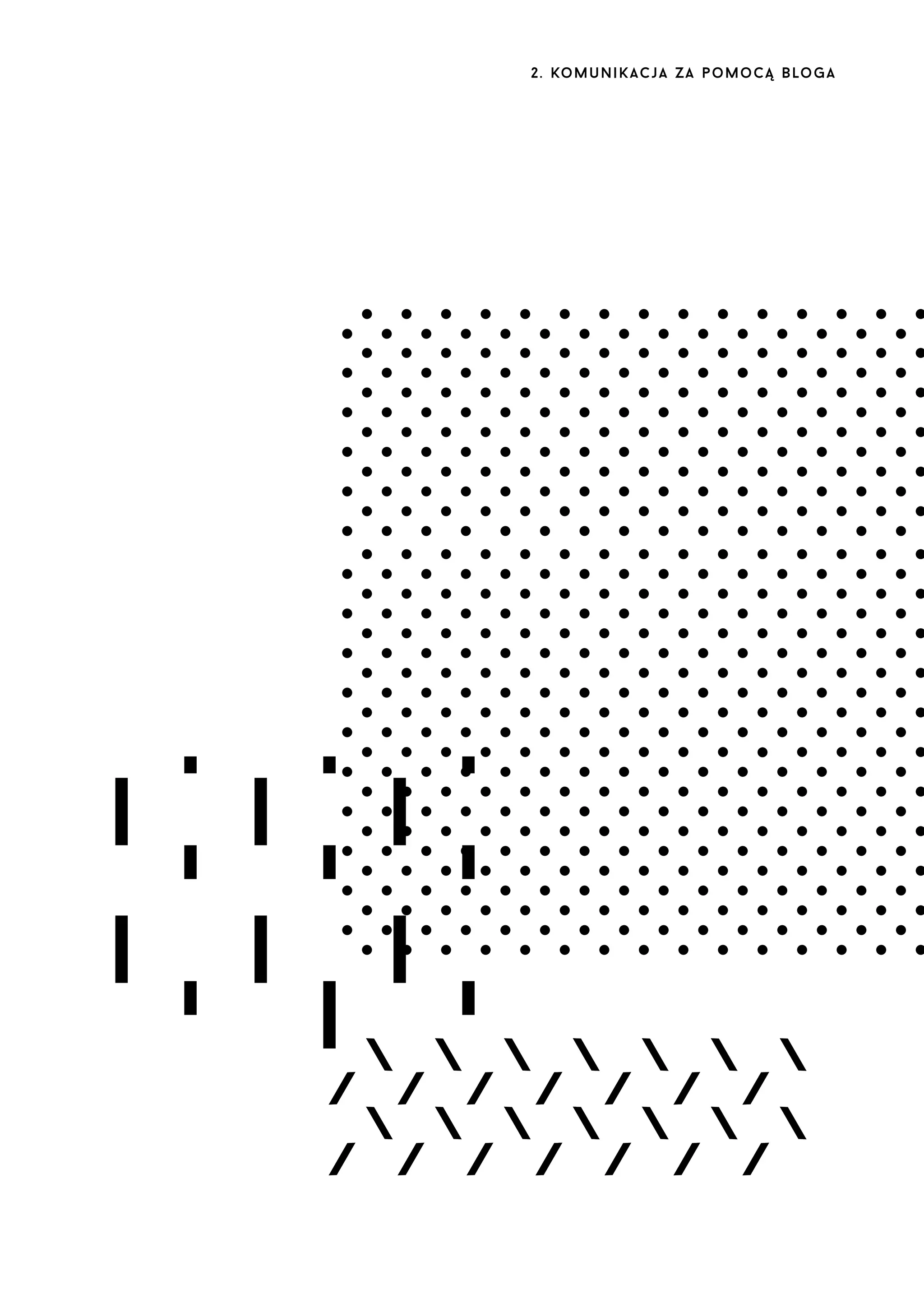2 . ko m u n i k a c j a z a p o m o c ą b lo g a

 