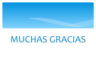 MUCHAS GRACIAS 
