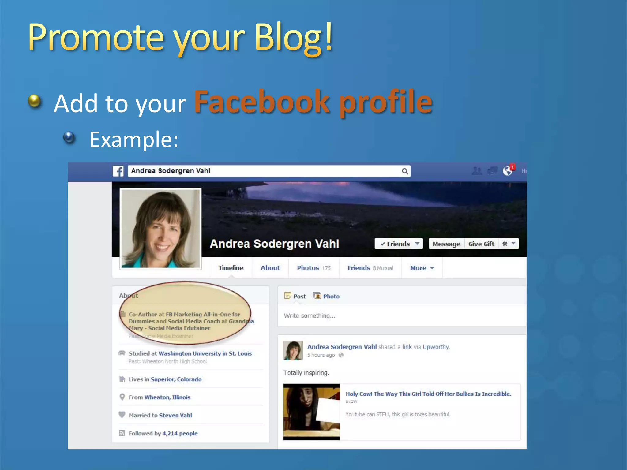 Add to your Facebook profile
Example:
 