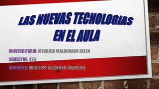 UNIVERCITARIA: MENDOZA MALDONADO HELEN
SEMESTRE: 4TO
INGINIERA: MARTINEZ CALDERON JAQUELINE
 