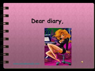 Dear diary, www.animationsa2z.com 