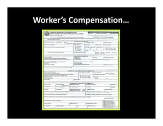 Worker’s Compensation…
 