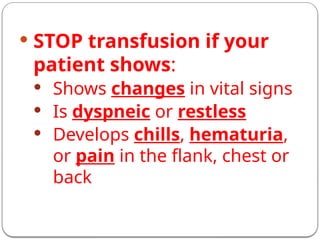 Blood-Transfusion with nsg responsibilities.pptx