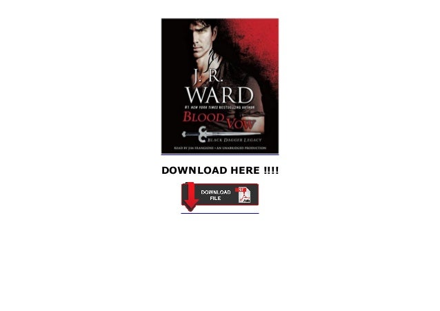 Pdf Blood Vow Black Dagger Legacy 2 Ready