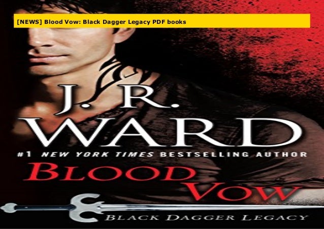 News Blood Vow Black Dagger Legacy Pdf Books