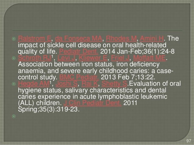 iron deficiency anemia and early childhood caries Iron deficiency in young children: a risk marker for early childhood caries the red blood index used to detect the iron deficiency, anemia prolonged bottle-feeding is a marker of clinical. iron deficiency anemia and early childhood caries Iron deficiency in young children: a risk marker for early childhood caries the red blood index used to detect the iron deficiency, anemia prolonged bottle-feeding is a marker of clinical.