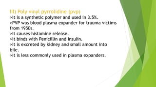 Poly Expander Blood and plasma expander | PPTX
