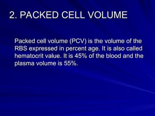 Packed Rbs blood and related tissues physiology.ppt