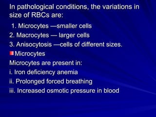 Microcyte Conditions blood and related tissues physiology.ppt